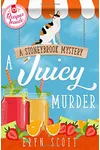 A Juicy Murder