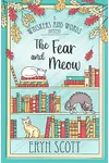 The Fear and Meow