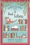 A Bad Feline