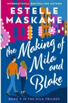 The Making of Mila and Blake