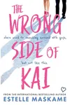 The Wrong Side of Kai