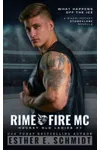 Rime Fire MC: Hockey Old Ladies #1