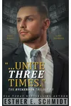 Unite Three Times