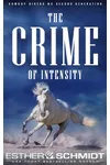 The Crime of Intensity