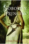Nobody's Princess