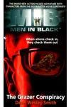 Men in Black: The Grazer Conspiracy