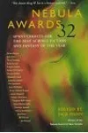 Nebula Awards 32: SFWA’s Choices for the Best Science Fiction and Fantasy of the Year