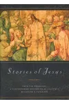 Stories of Jesus: From the Text of the Message