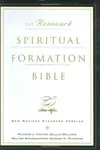The Renovare Spiritual Formation Bible