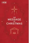 The Message of Christmas, Campaign Edition