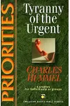 Priorities: Tyranny Of The Urgent