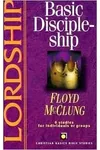 Lordship: Basic Discipleship