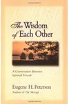 The Wisdom of Each Other