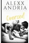 Coerced