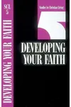 Developing Your Faith