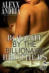 Bought By The Billionaire Brothers 5
