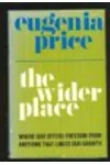The Wider Place ... Where God offers freedom from anything that limits our growth
