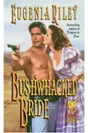 Bushwhacked Bride