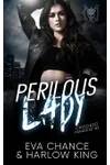 Perilous Lady