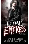 Lethal Empress