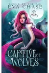 Captive of Wolves