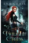 Twilight Crook