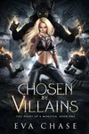 Chosen by Villains
