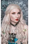 Wicked Wonderland