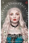 Wrathful Wonderland