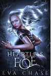 Heartless Foe