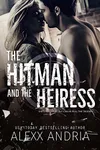 The Hitman & The Heiress