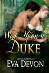 Wish Upon a Duke