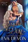 Never a Duke