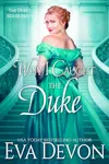 Why I Caught The Duke