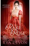 The Rake and the Rose