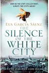 The Silence of the White City