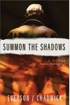 Summon the Shadows