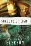 Shadows of Light