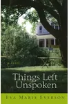Things Left Unspoken