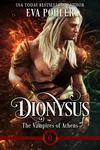Dionysus: A Prequel