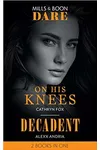 On His Knees / Decadent