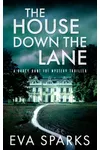 The House Down the Lane