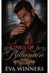 Kinks of a Billionaire