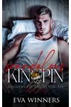 Scandalous Kingpin