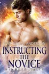 Instructing the Novice