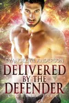 Delivered by the Defender