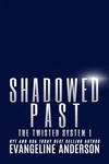 Shadowed Past