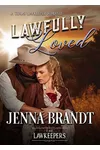 Lawfully Loved
