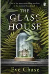 The Daughters of Foxcote Manor / The Glass House