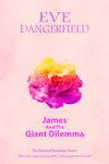 James and the Giant Dilemma